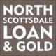 North Scottsdale Loan and Gold provides the cash loans Scottsdale residents are looking for